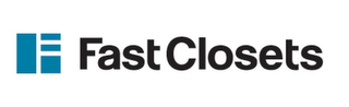 FAST CLOSETS