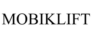 MOBIKLIFT