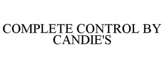 COMPLETE CONTROL BY CANDIE'S