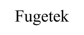 FUGETEK