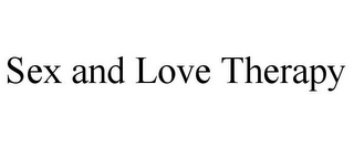 SEX AND LOVE THERAPY