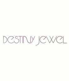 DESTINY JEWEL