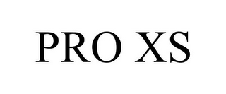 PRO XS