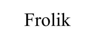 FROLIK