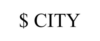 $ CITY