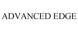 ADVANCED EDGE