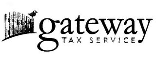 GATEWAY TAX SERVICE