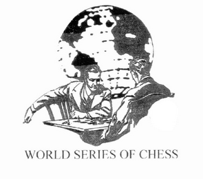 WORLD SERIES OF CHESS