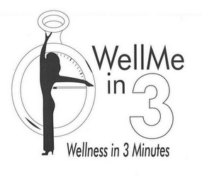 WELLME IN 3 WELLNESS IN 3 MINUTES