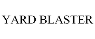 YARD BLASTER