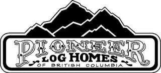 PIONEER LOG HOMES OF BRITISH COLUMBIA