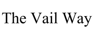 THE VAIL WAY