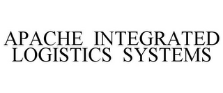 APACHE INTEGRATED LOGISTICS SYSTEMS