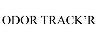 ODOR TRACK'R