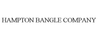 HAMPTON BANGLE COMPANY