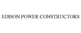 EDISON POWER CONSTRUCTORS