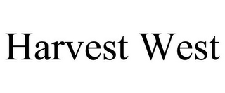 HARVEST WEST