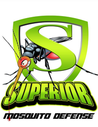 S SUPERIOR MOSQUITO DEFENSE