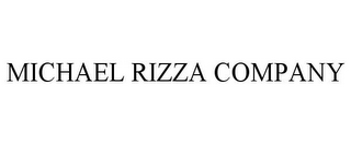 MICHAEL RIZZA COMPANY