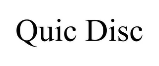 QUIC DISC