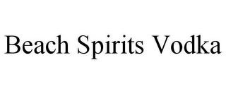 BEACH SPIRITS VODKA