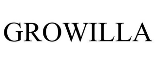 GROWILLA
