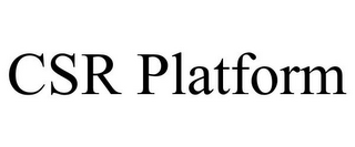 CSR PLATFORM