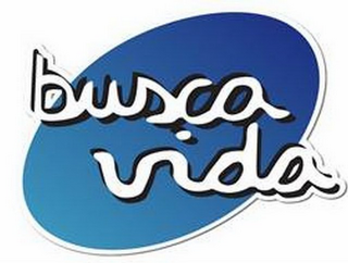 BUSCA VIDA