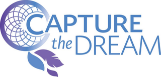 CAPTURE THE DREAM