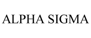 ALPHA SIGMA