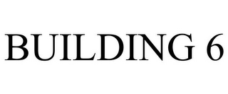 BUILDING 6