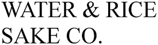 WATER & RICE SAKE CO.