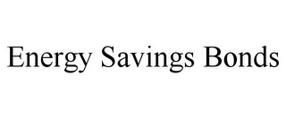 ENERGY SAVINGS BONDS