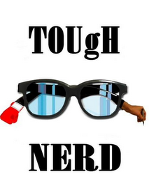 TOUGH NERD