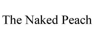 THE NAKED PEACH