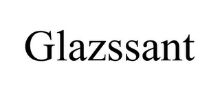 GLAZSSANT