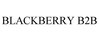 BLACKBERRY B2B