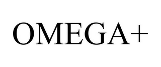 OMEGA+