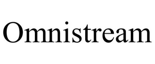 OMNISTREAM