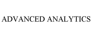 ADVANCED ANALYTICS