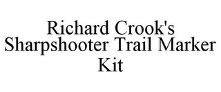 RICHARD CROOK'S SHARPSHOOTER TRAIL MARKER KIT