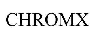 CHROMX