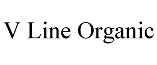 V LINE ORGANIC