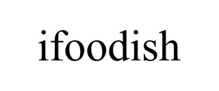 IFOODISH