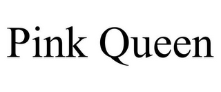 PINK QUEEN