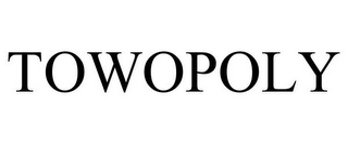 TOWOPOLY