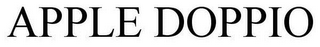 APPLE DOPPIO