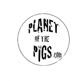 PLANET OF THE PIGS.COM