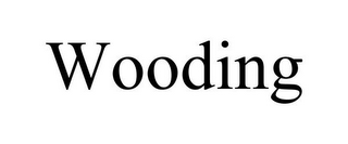 WOODING