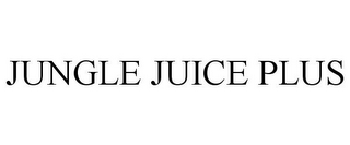 JUNGLE JUICE PLUS